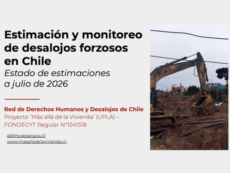 Estimación y monitoreo de desalojos forzosos en Chile  – Julio&nbsp;2026